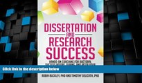 Best Price Dissertation and Research Success: Hands-on Coaching for Doctoral Success Before,