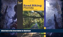 READ  Road BikingTM Florida: A Guide To The Greatest Bike Rides In Florida (Road Biking Series)