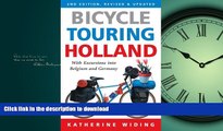 FAVORITE BOOK  Bicycle Touring Holland: With Excursions Into Neighboring Belgium and Germany