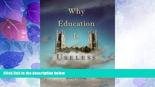 Price Why Education Is Useless Daniel Cottom On Audio