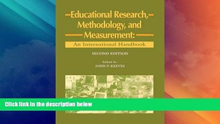 Price Educational Research, Methodology and Measurement (Resources in Education Series)