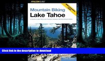 READ  Mountain Biking Lake Tahoe: A Guide To Lake Tahoe And Truckee s Greatest Off-Road Bicycle