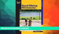 READ  Road Biking(TM) Minnesota: A Guide To The Greatest Bike Rides In Minnesota (Road Biking