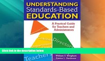 Price Understanding Standards-Based Education: A Practical Guide for Teachers and Administrators