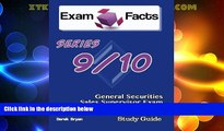 Best Price Exam Facts Series 9 / 10 General Securities Sales Supervisor Exam Study Guide: FINRA