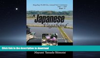 READ BOOK  A Japanese Vagabond: Bicycling 35,000 km Around Four Continents 1986 - 1989 PART 2