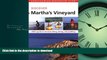 FAVORITE BOOK  AMC Discover Martha s Vineyard: AMC s Guide To The Best Hiking, Biking, And