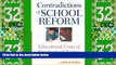Best Price Contradictions of School Reform: Educational Costs of Standardized Testing (Critical