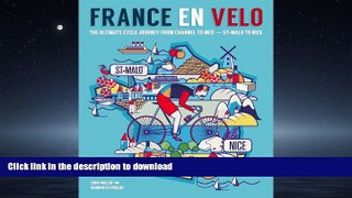 READ  France en Velo: The Ultimate Cycle Journey from Channel to Mediterranean - St. Malo to