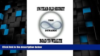 Best Price 176 Year Old Secret - Dynamic Road To Wealth Mr Stan P. Cox II On Audio