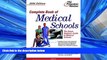 FAVORIT BOOK Complete Book of Medical Schools, 2004 Edition (Graduate School Admissions Gui)