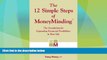 Price The 12 Simple Steps of MoneyMinding: The Foundation for Expanding Financial Possibilities in