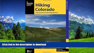 READ  Hiking Colorado: A Guide To The State s Greatest Hiking Adventures (State Hiking Guides