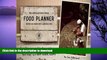 READ BOOK  The Appalachian Trail Food Planner: Second Edition: Recipes and Menus for a 2,000-Mile