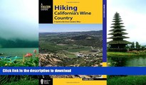 FAVORITE BOOK  Hiking California s Wine Country: A Guide to the Area s Greatest Hikes (Regional