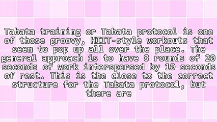 Tabata Or Not Tabata? That Is The Question
