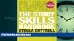 FAVORIT BOOK The Study Skills Handbook (Palgrave Study Skills) Dr Stella Cottrell BOOOK ONLINE