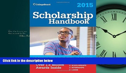 FAVORIT BOOK Scholarship Handbook 2015 (College Board Scholarship Handbook) The College Board
