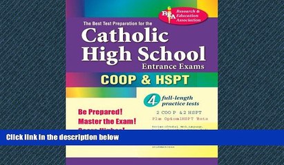 READ THE NEW BOOK The Best Test Preparation for the Catholic High School Entrance Exams (COOP