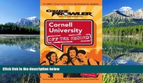 READ THE NEW BOOK Cornell University: Off the Record (College Prowler) (College Prowler: Cornell