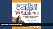 READ book America s Best Colleges for B Students: A College Guide for Students Without Straight A