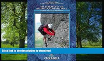 GET PDF  Via Ferratas of the Italian Dolomites: Vol 1: North, Central and East (Cicerone Guides)