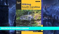 READ  Hiking South Carolina: A Guide To The State s Greatest Hikes (State Hiking Guides Series)