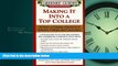 FAVORIT BOOK Greenes  Guides to Educational Planning: Making It Into a Top College: 10 Steps to