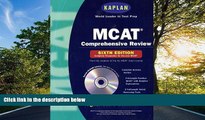 READ THE NEW BOOK Kaplan MCAT Comprehensive Review with CD-ROM, 6th Edition (Mcat (Kaplan) (Book