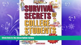 FAVORIT BOOK Survival Secrets of College Students Julia Johnston BOOOK ONLINE