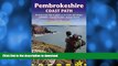 READ  Pembrokeshire Coast Path: British Walking Guide With 96 Large-Scale Walking Maps, Places To