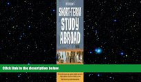 READ THE NEW BOOK Short-Term Study Abroad 2008 (Peterson s Short-Term Study Abroad Programs)