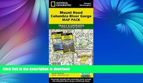 READ  Mount Hood, Columbia River Gorge [Map Pack Bundle] (National Geographic Trails Illustrated