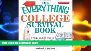 FAVORIT BOOK The Everything College Survival Book: From Social Life To Study Skills--all You Need