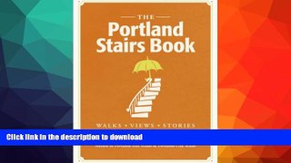 READ  The Portland Stairs Book FULL ONLINE