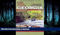 FAVORITE BOOK  Canoeing   Kayaking Georgia (Canoe and Kayak Series) FULL ONLINE