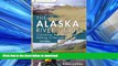 READ BOOK  Alaska River Guide: Canoeing, Kayaking, and Rafting in the Last Frontier (Canoeing