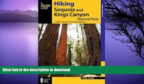 FAVORITE BOOK  Hiking Sequoia and Kings Canyon National Parks, 2nd: A Guide to the Parks