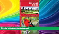 READ  Chicago Birds: A Folding Pocket Guide to Familiar Species in Northeastern Illinois (Pocket