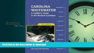READ  Carolina Whitewater: A Paddler s Guide to the Western Carolinas (Canoe and Kayak Series)