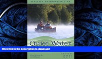 FAVORITE BOOK  Quiet Water Massachusetts, Connecticut, and Rhode Island, 2nd: Canoe and Kayak