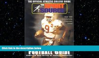 READ PDF [DOWNLOAD] The Official Athletic College Guide: Football Charlie Kadupski BOOK ONLINE