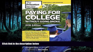READ THE NEW BOOK Paying for College Without Going Broke, 2016 Edition (College Admissions Guides)