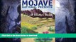 FAVORITE BOOK  Mojave National Preserve: A Visitor s Guide (Travel and Local Interest) FULL ONLINE
