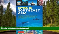 READ  Diving in Southeast Asia: A Guide to the Best Sites in Indonesia, Malaysia, the Philippines