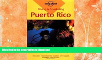 FAVORITE BOOK  Diving and Snorkeling Puerto Rico (Diving   Snorkeling) FULL ONLINE