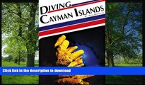 FAVORITE BOOK  Diving Cayman Islands  PDF ONLINE