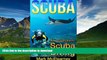FAVORITE BOOK  SCUBA: An Introduction To Scuba Diving (diving, shipwrecks, sport diving, pirate
