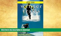 READ  Winter Trails New York: The Best Cross-Country Ski   Snowshoe Trails (Winter Trails