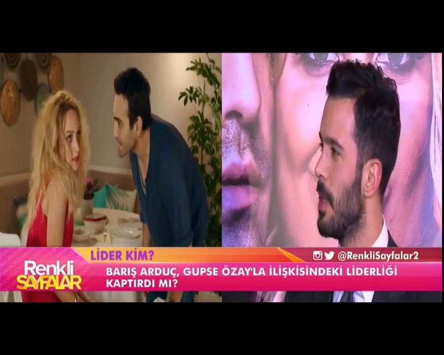 Barış Arduç  Gupse Özay Hem Komik Hem De Lider Ruhlu Bir Kadın Ve Başarılı  Renkli Sayfalar